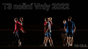 Číst dál: Pozvánka: T3 noční Vrdy 2022